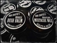 Von Snatch's Miraculous Mustache Wax and Von Snatch's Miracle Bush Balm